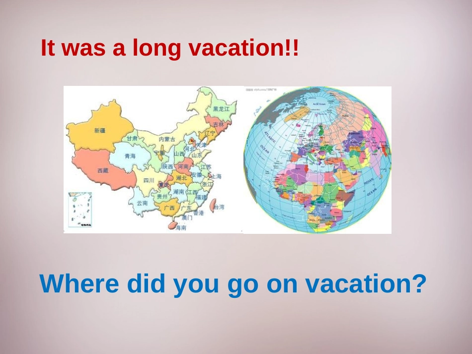 《Where did you go on vacation?》PPT课件_第3页