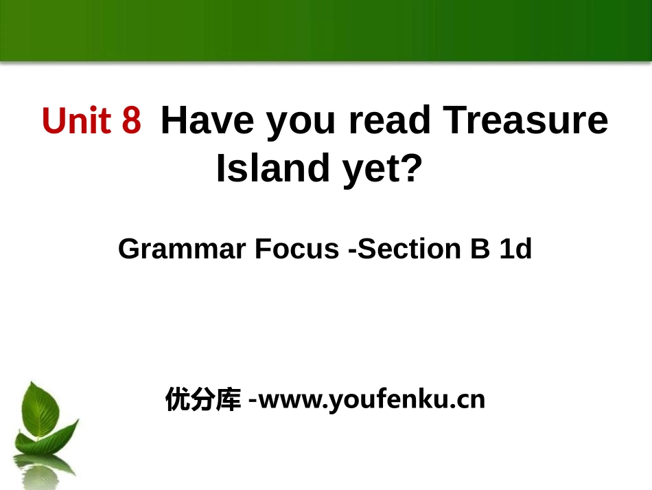 《Have you read Treasure Island yet?》PPT课件_第1页