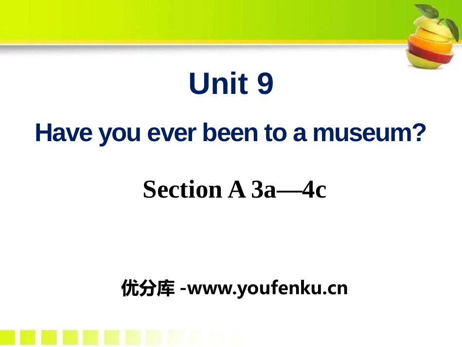 《Have you ever been to a museum?》PPT课件_第1页