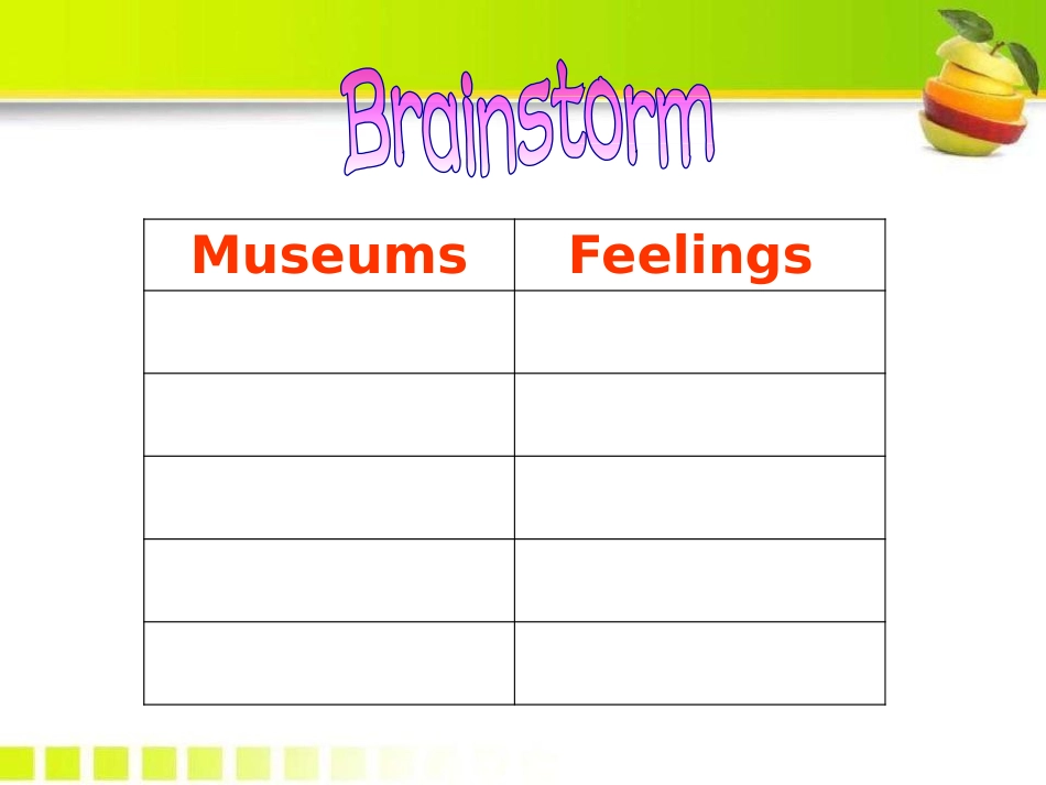 《Have you ever been to a museum?》PPT课件_第3页