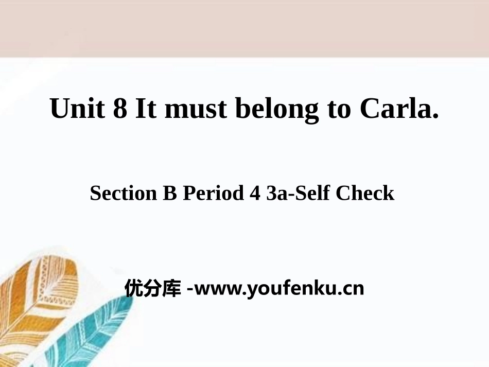 《It must belong to Carla》PPT课件1_第1页