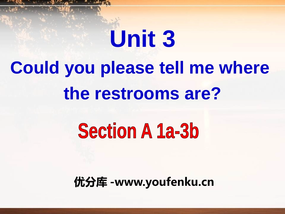 《Could you please tell me where the restrooms are?》PPT课件_第1页