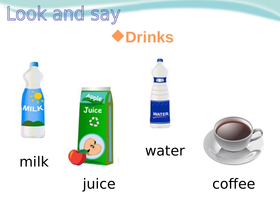 《Food and drinks》PPT课件_第2页