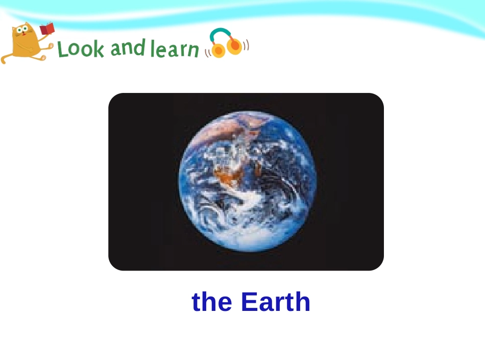 《The Earth》PPT课件[上海教育版六年级英语上册]_第2页