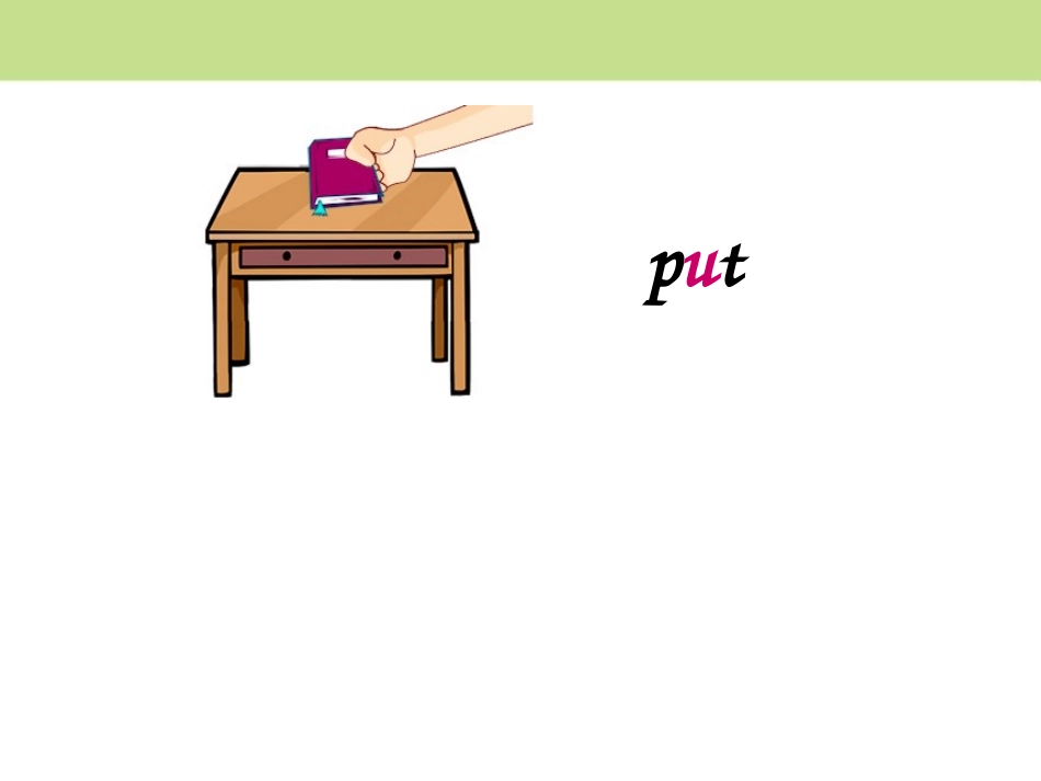 《Put in on the desk》PPT课件_第3页