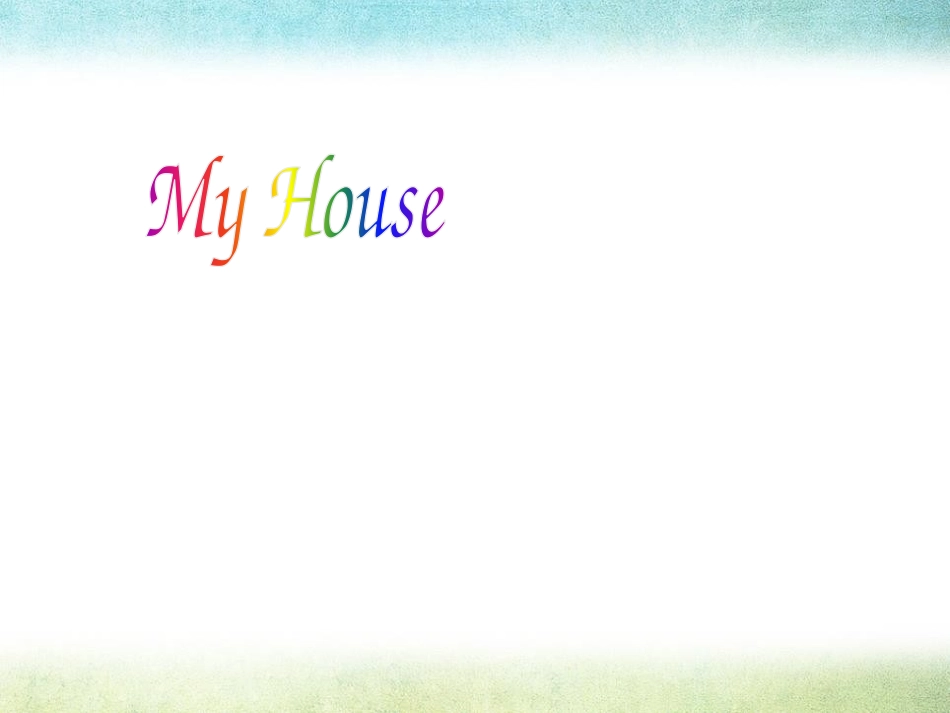 《Welcome to my house》PPT课件_第2页
