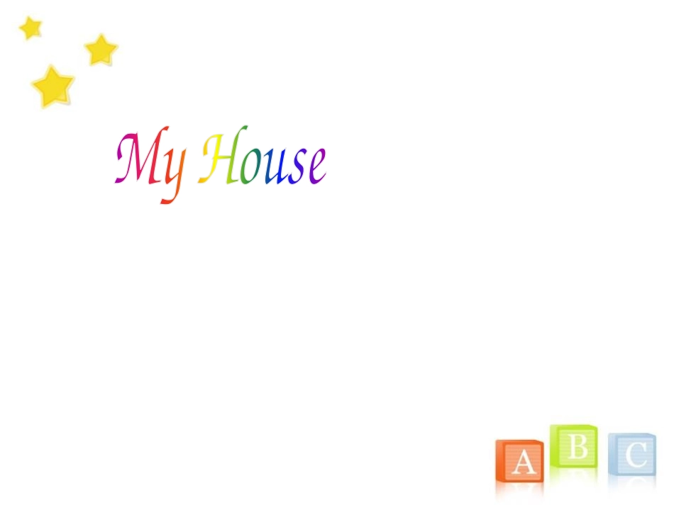 《I live in a big house》PPT课件_第2页