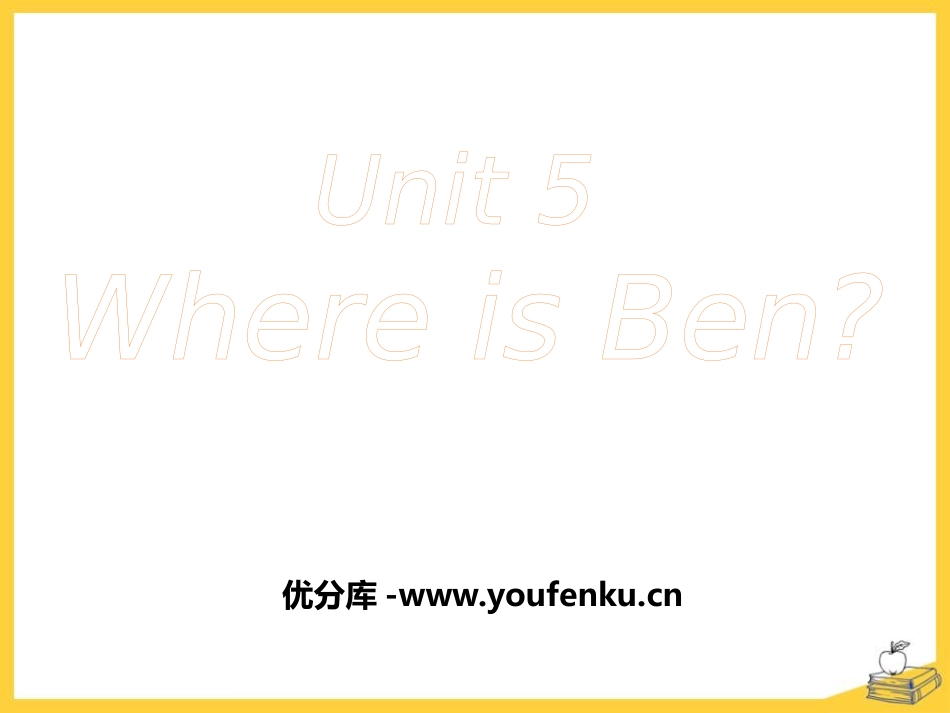 《Where is ben?》PPT课件[广州版五年级英语]_第1页