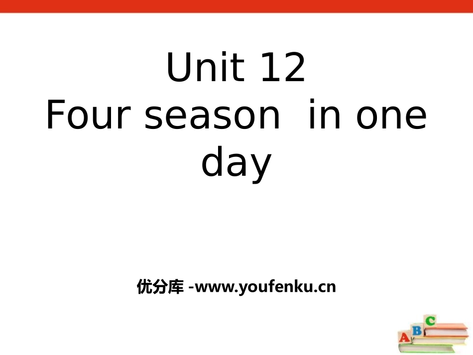 《Four seasons in one day》PPT课件_第1页