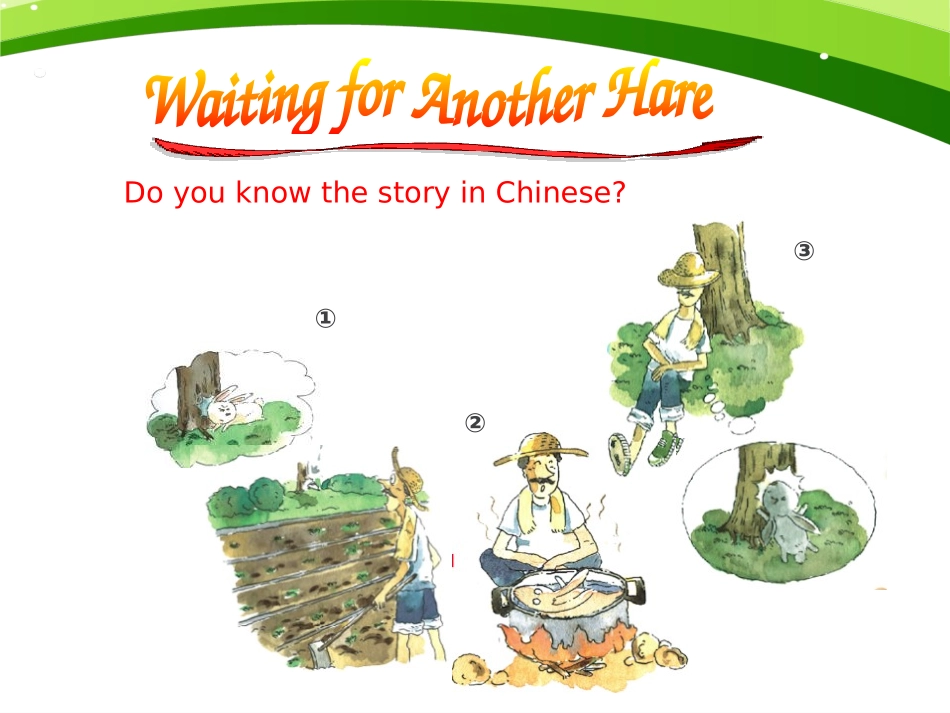 《Waiting for another hare》PPT课件_第2页