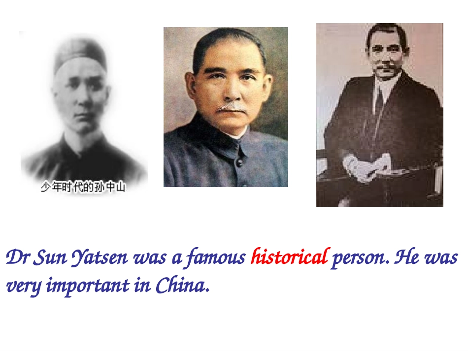 《Dr Sun Yatsen》PPT课件[广州版六年级英语]_第3页