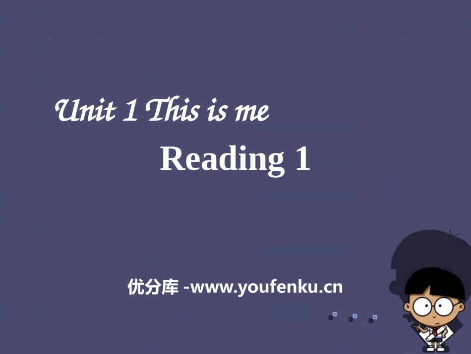 《This is me》readingPPT课件_第1页