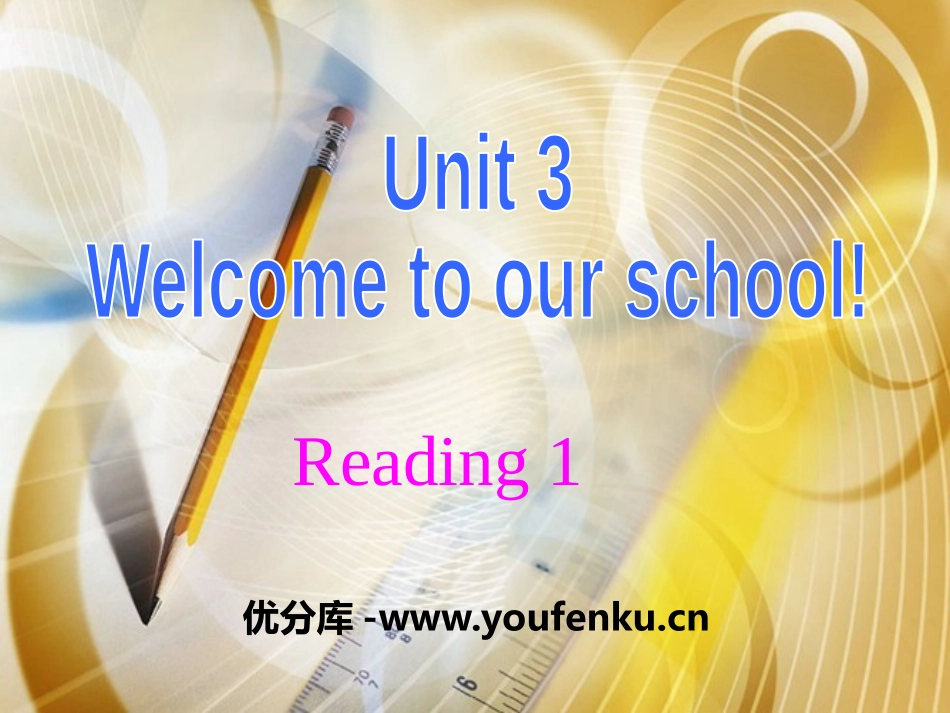《Welcome to our school》ReadingPPT课件_第1页