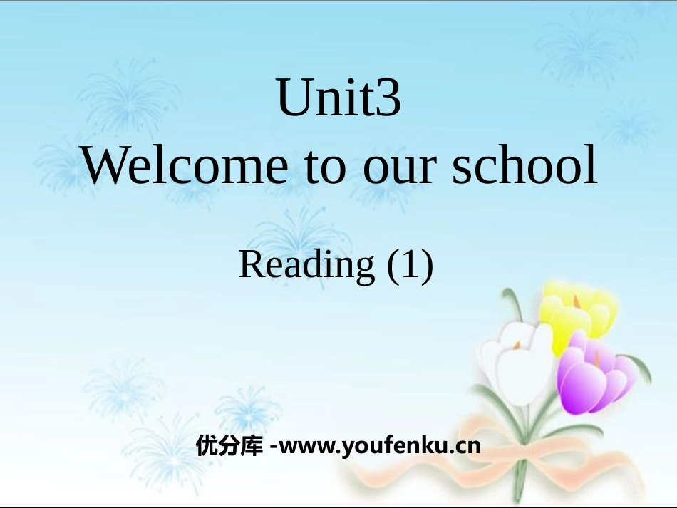 《Welcome to our school》ReadingPPT课件_第1页