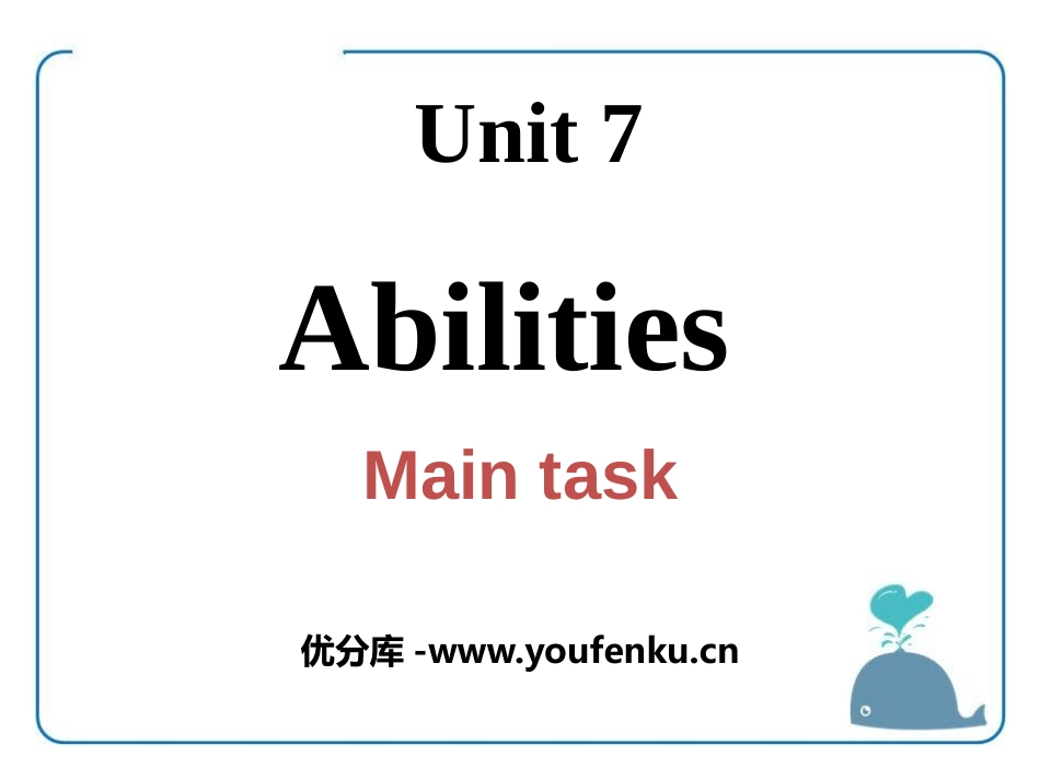 《Abilities》Main taskPPT课件_第1页