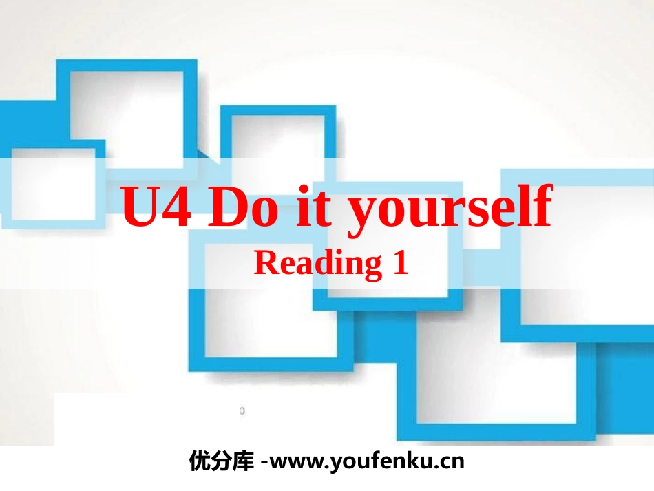 《Do it yourself》ReadingPPT课件_第1页