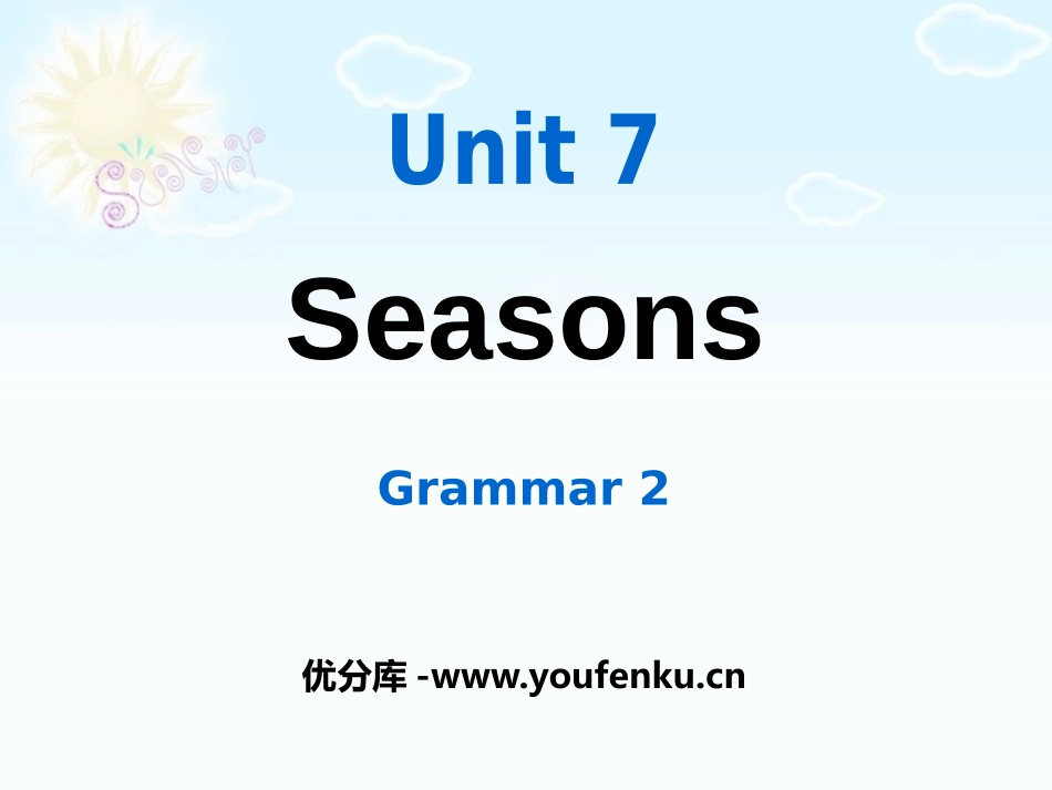 《Seasons》GrammarPPT课件[牛津译林版英语八年级]_第1页