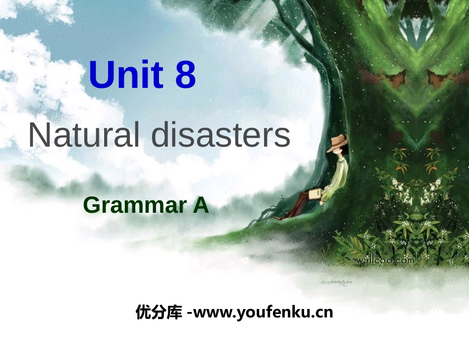 《Natural disasters》GrammarPPT课件_第1页