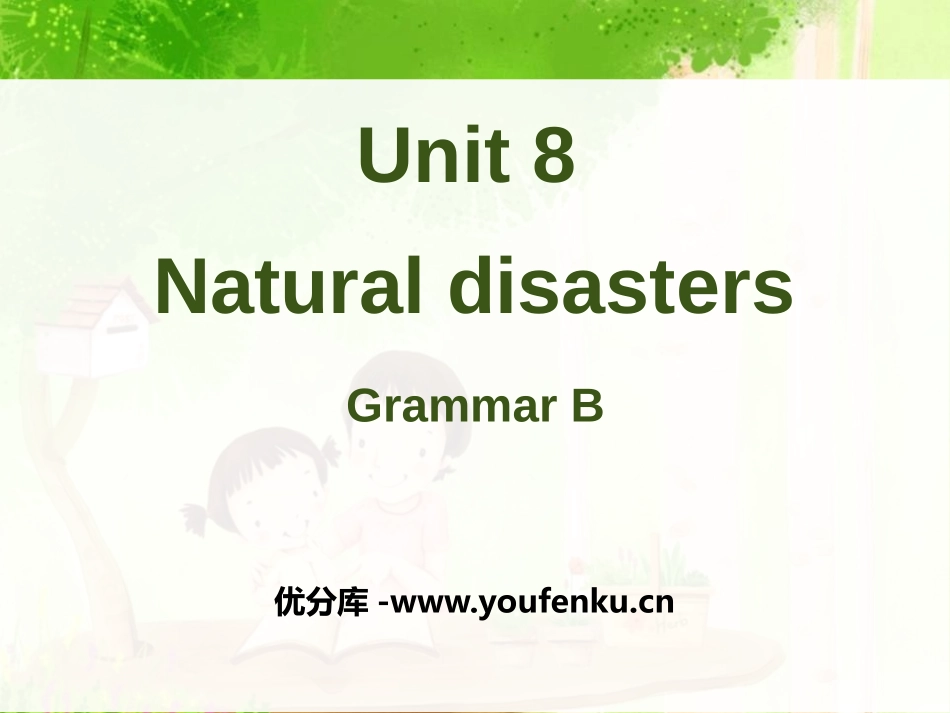 《Natural disasters》GrammarPPT课件_第1页