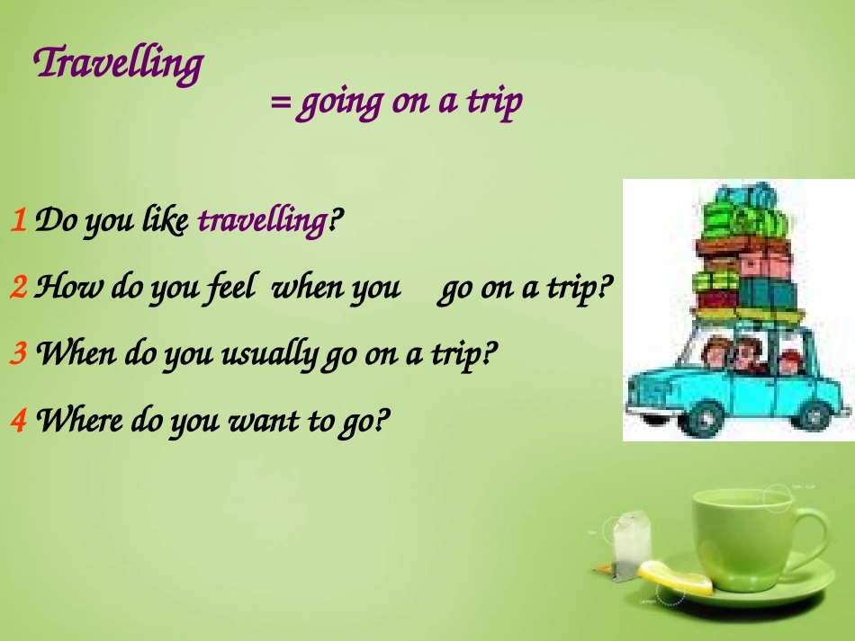 《Travelling》PPT课件[牛津译林版英语八年级]_第2页