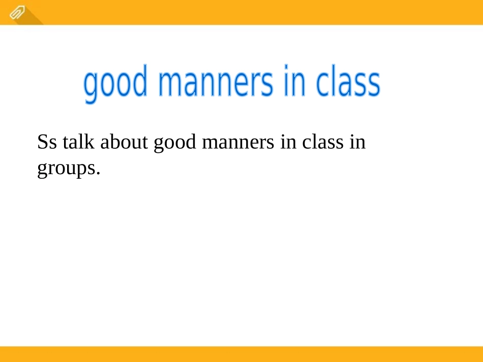 《Good manners》Welcome to the UnitPPT课件_第3页
