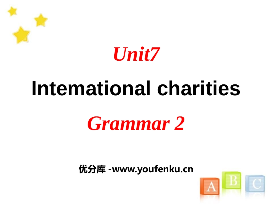 《Intemational charities》GrammarPPT课件_第1页