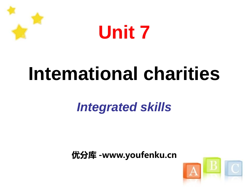 《Intemational charities》Integrated skillsPPT课件_第1页