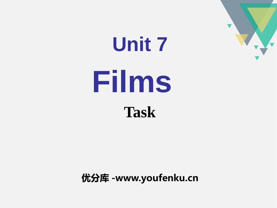 《Films》TaskPPT课件[牛津译林版英语九年级上册]_第1页