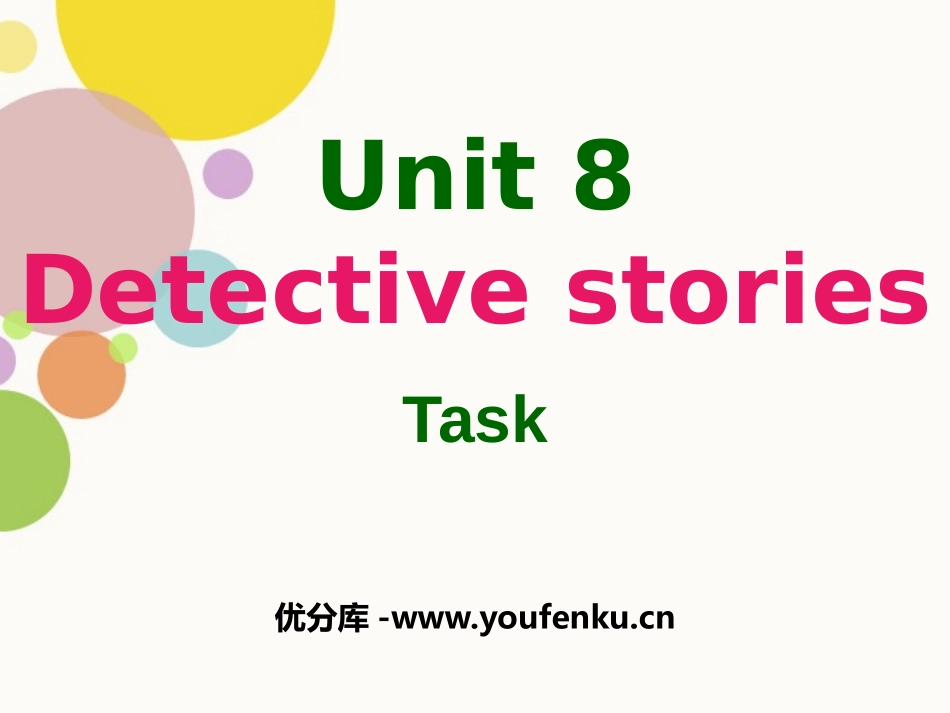 《Detective stories》TaskPPT课件_第1页