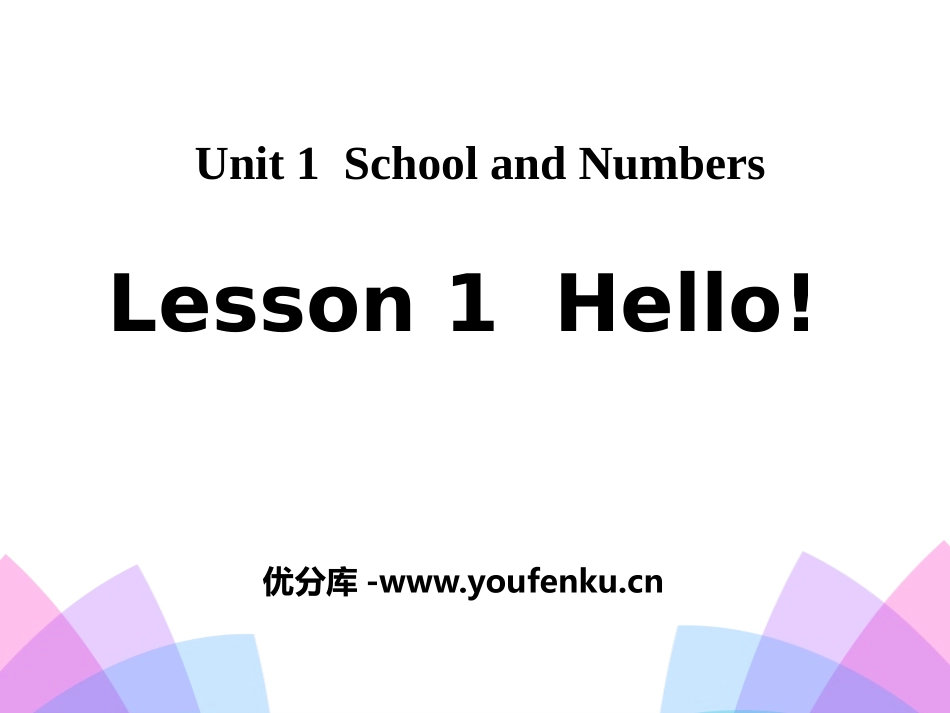 《Hello!》School and Numbers PPT课件_第1页