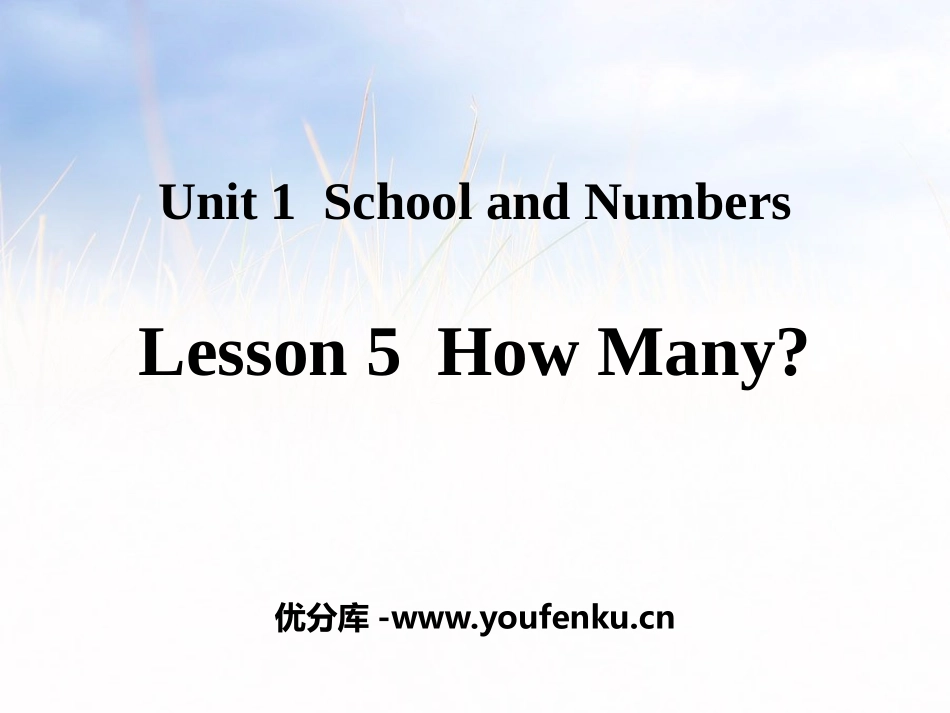 《How Many?》School and Numbers PPT教学课件_第1页