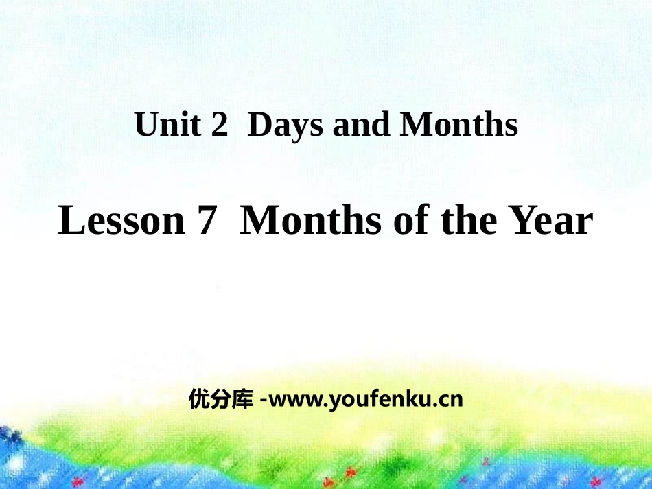 《Months of the Year》Days and Months PPT课件_第1页