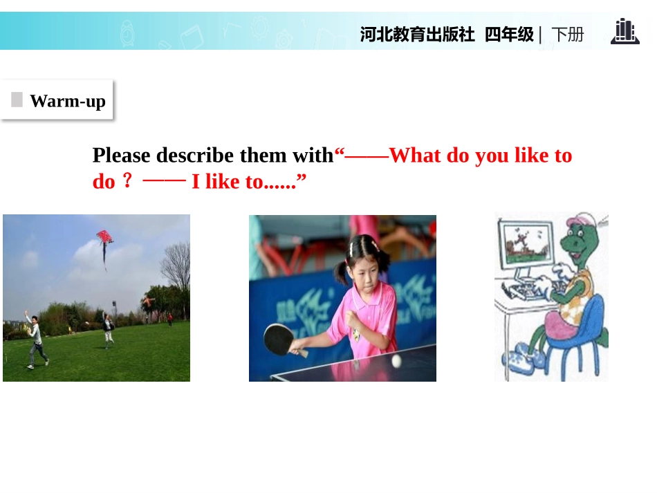 《What Do You Like to Do?》All about Me PPT教学课件_第2页
