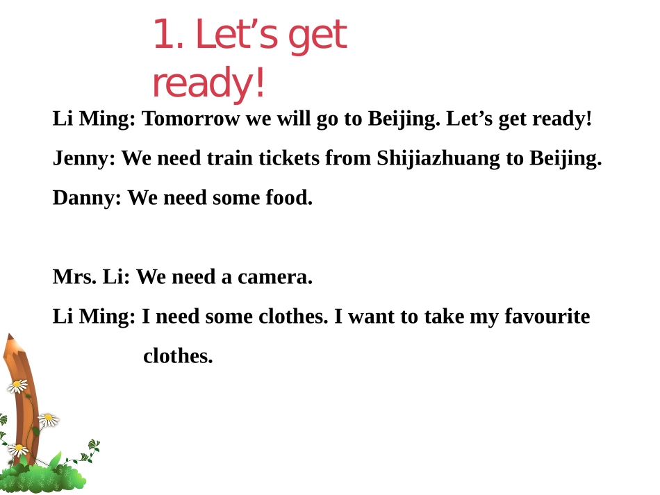 《What Do We Need for the Trip?》Jenny and Danny Come to China PPT教学课件_第3页
