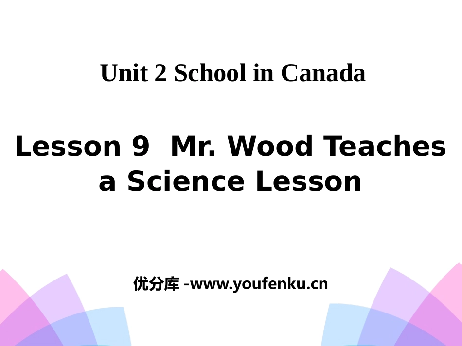《Mr.Wood Teaches a Science Lesson》School in Canada PPT课件_第1页