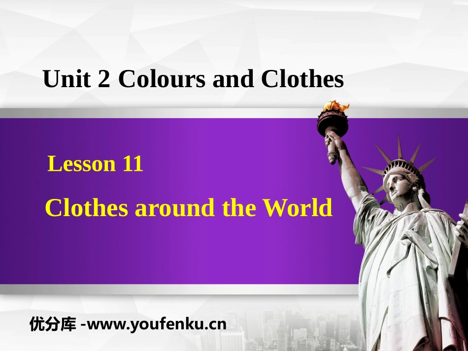 《Clothes around the World》Colours and Clothes PPT免费课件_第1页