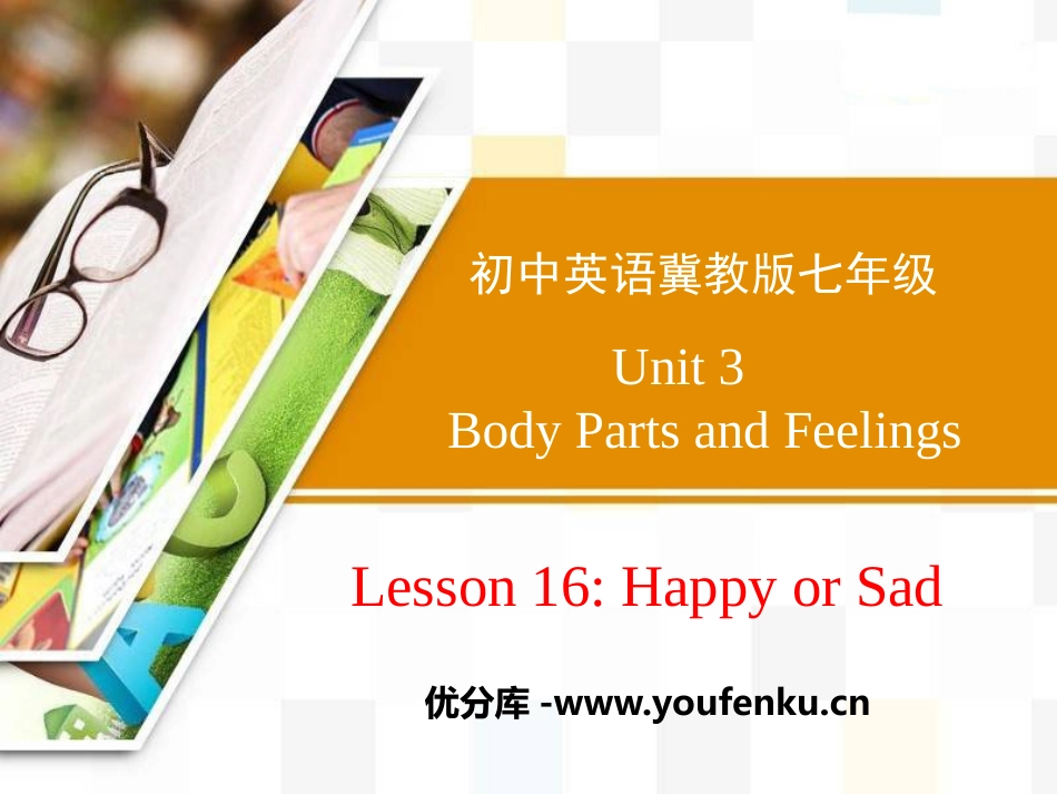《Happy or Sad》Body Parts and Feelings PPT课件_第1页