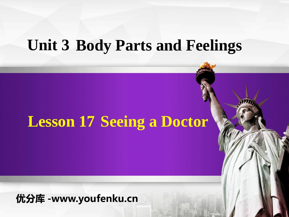 《Seeing a Doctor》Body Parts and Feelings PPT课件_第1页