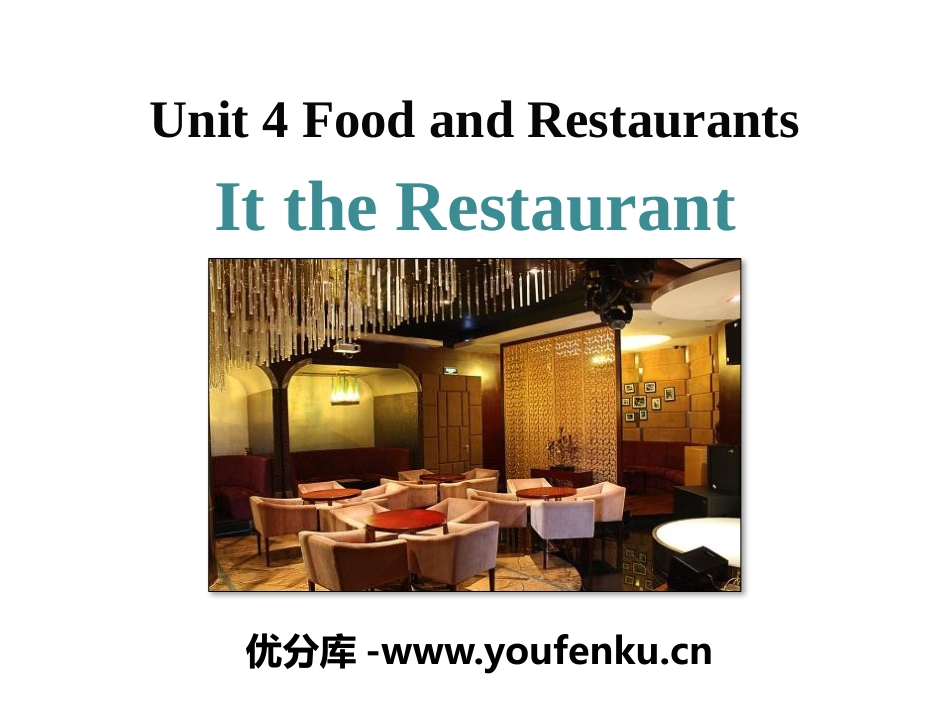 《In the restaurant》Food and Restaurants PPT课件_第1页
