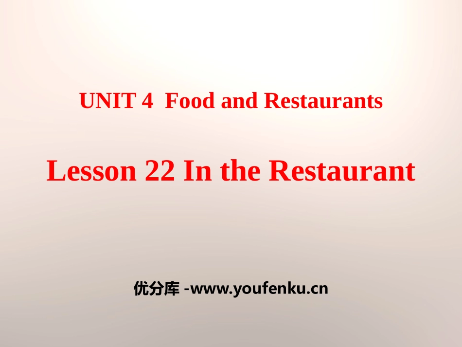 《In the restaurant》Food and Restaurants PPT教学课件_第1页