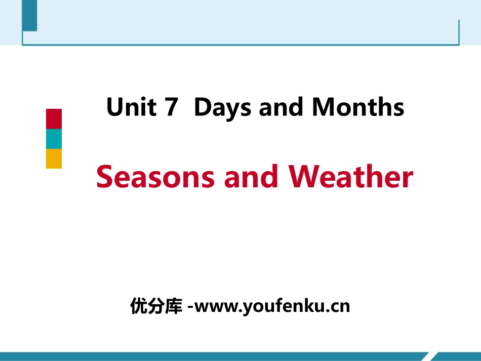《Seasons and Weather》Days and Months PPT教学课件_第1页