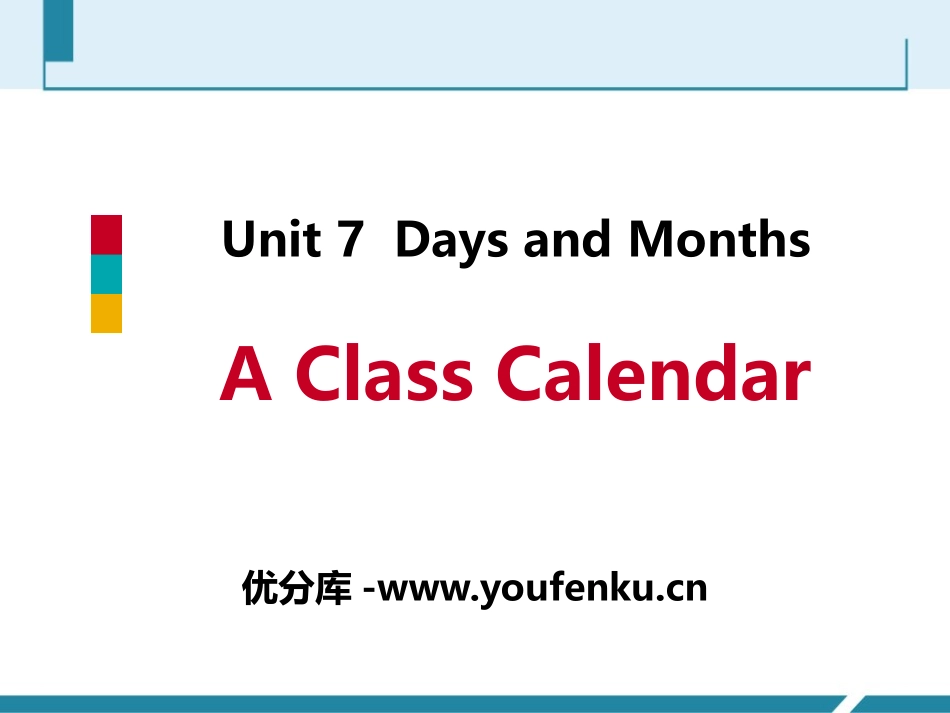 《A Class Calendar》Days and Months PPT教学课件_第1页