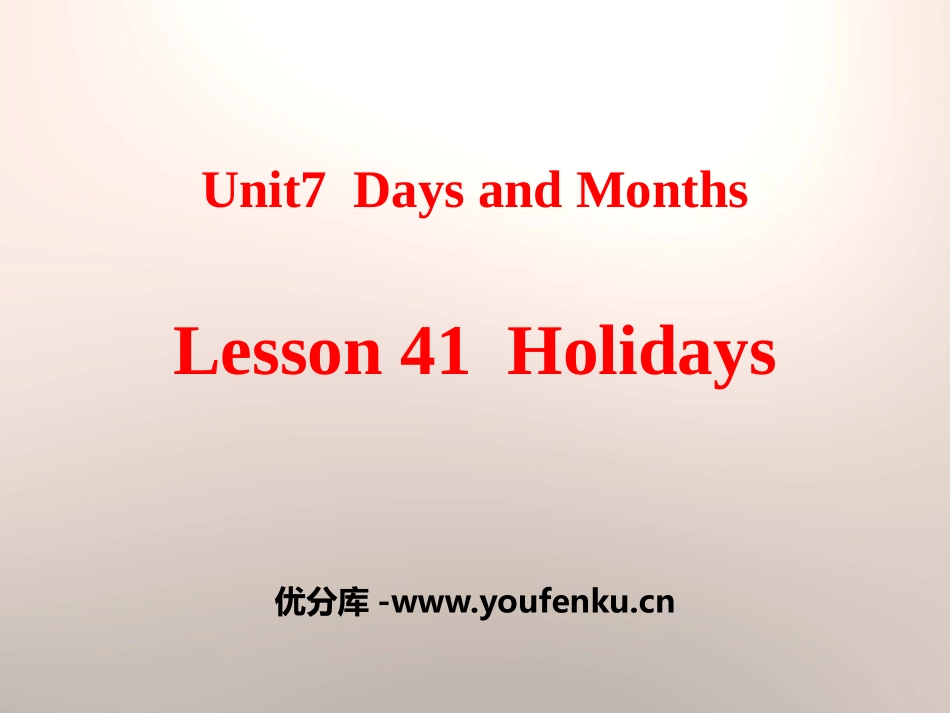 《Holidays》Days and Months PPT课件_第1页