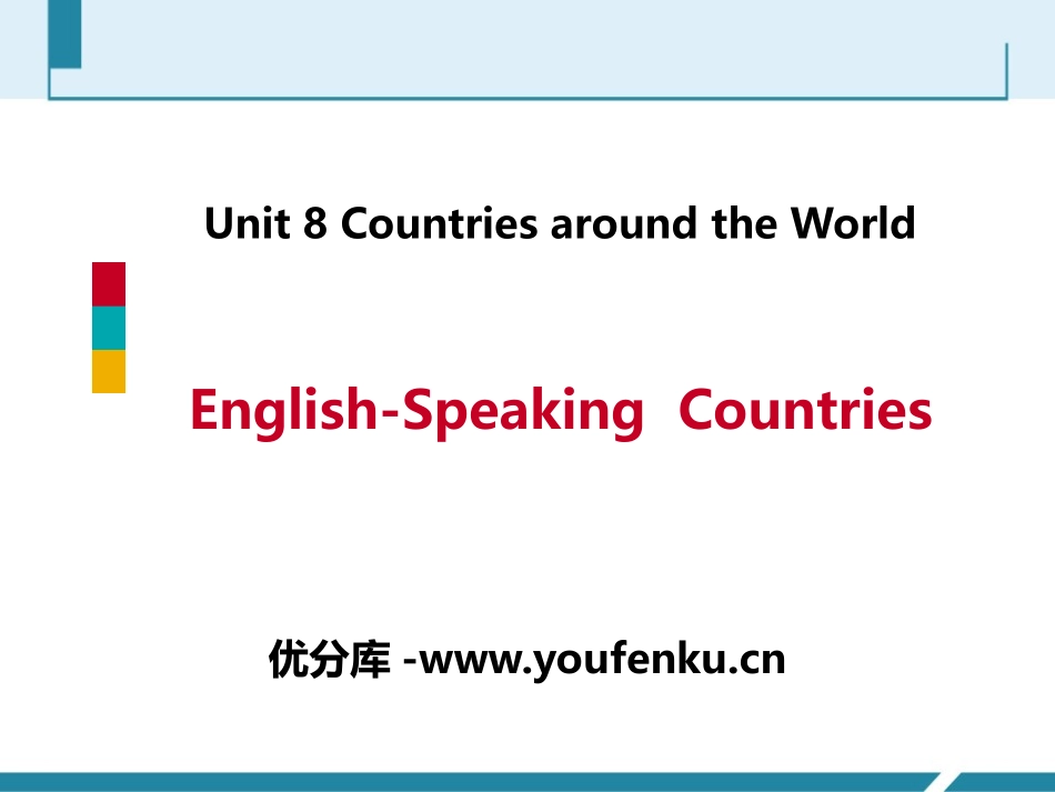 《English-Speaking Countries》Countries around the World PPT教学课件_第1页