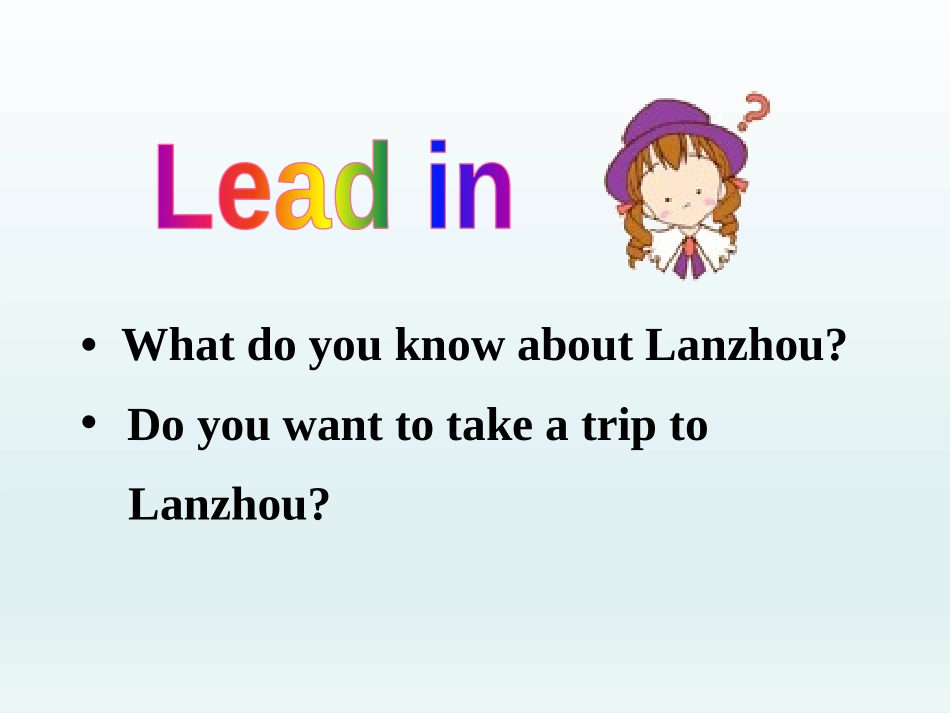 《A Visit to Lanzhou》A Trip to the Silk Road PPT课件_第2页