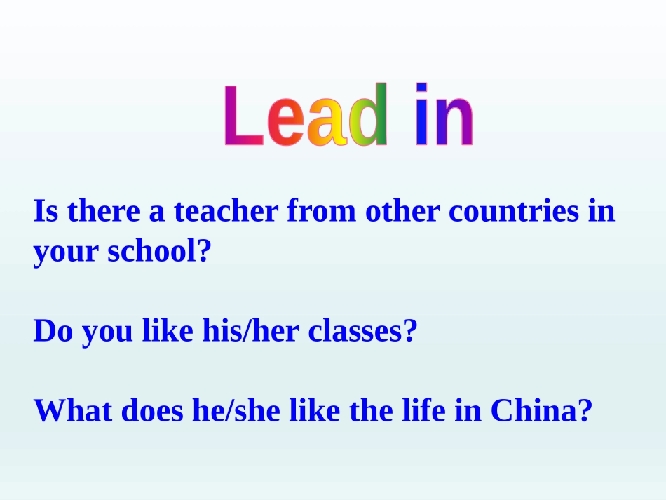 《Teaching in China》School Life PPT课件_第2页