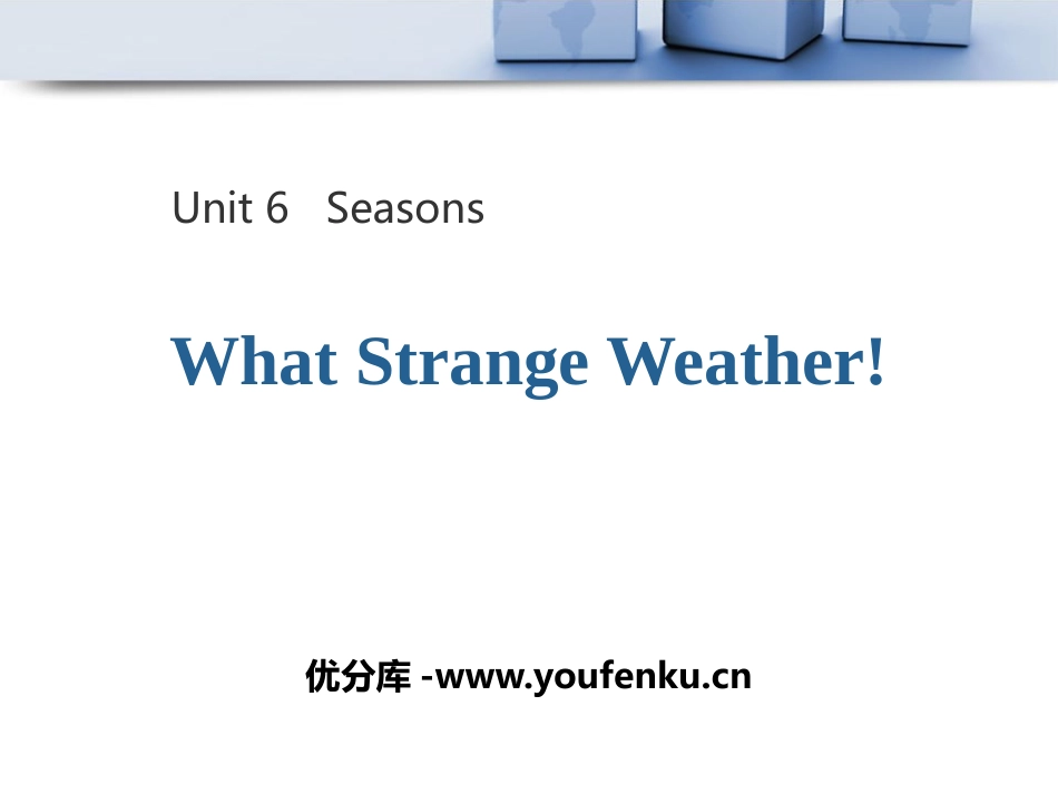 《What Strange Weather!》Seasons PPT教学课件_第1页