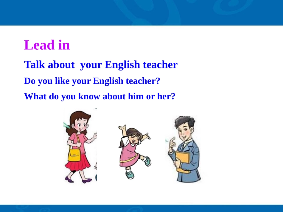 《Meet Ms.Liu》Me and My Class PPT教学课件_第2页