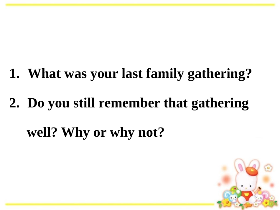 《Happy Memories》Families Celebrate Together PPT课件_第3页