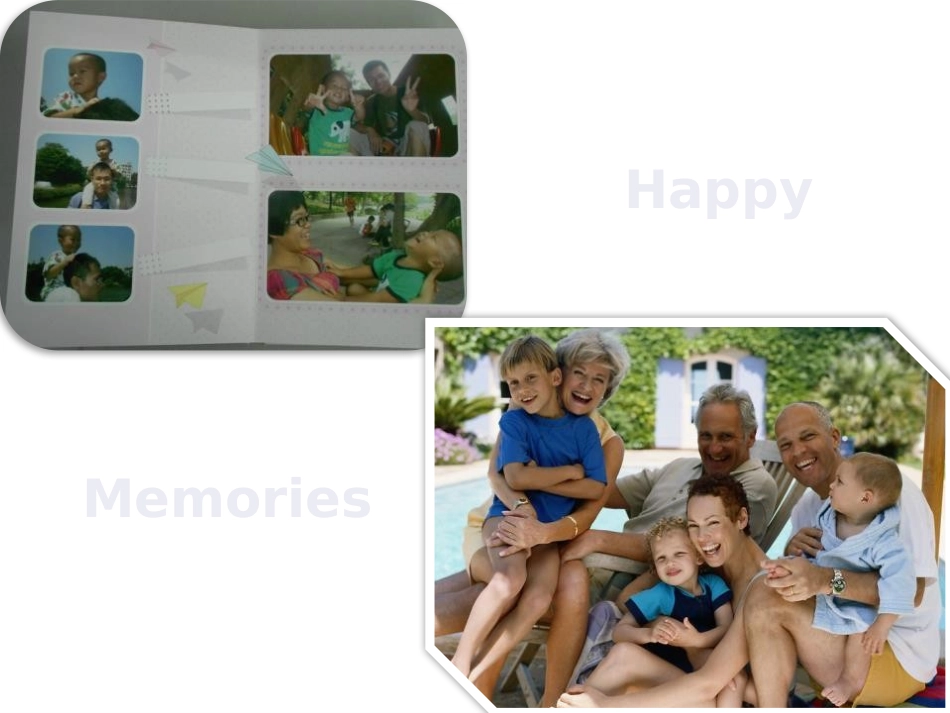 《Happy Memories》Families Celebrate Together PPT课件_第2页